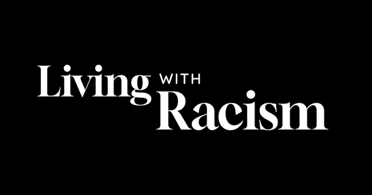 Home - Living with Racism